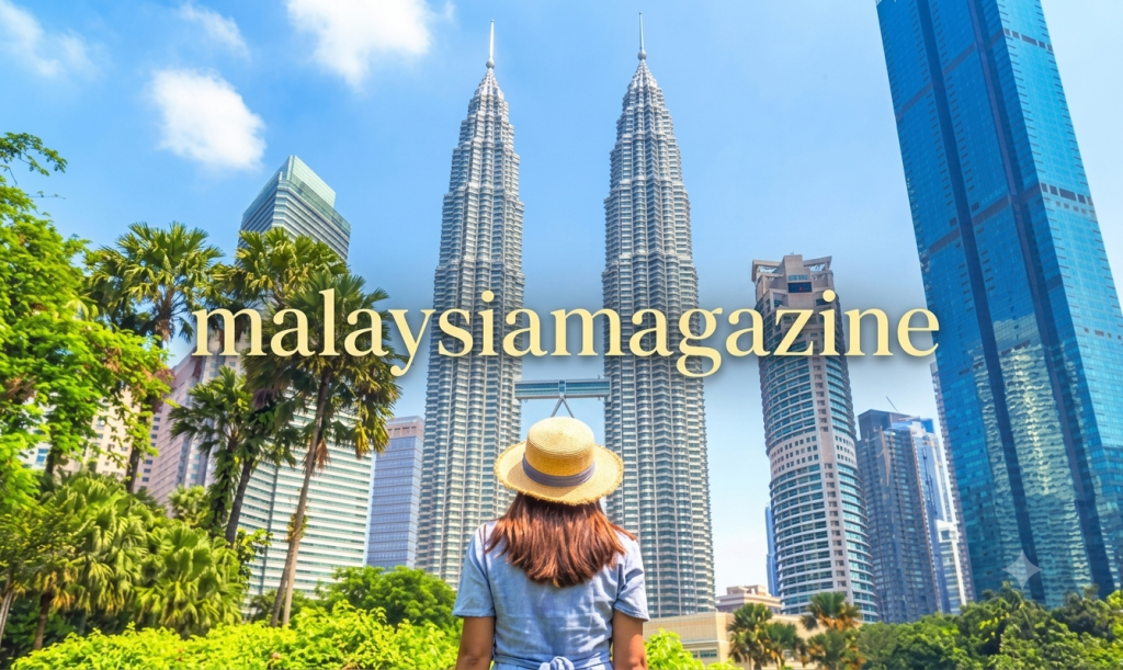 MalaysiaMagazine — What to Know Before Planning a Trip to Malaysia malaysiamagazine com